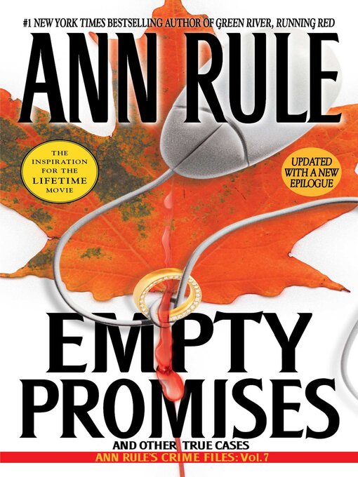 Title details for Empty Promises by Ann Rule - Wait list